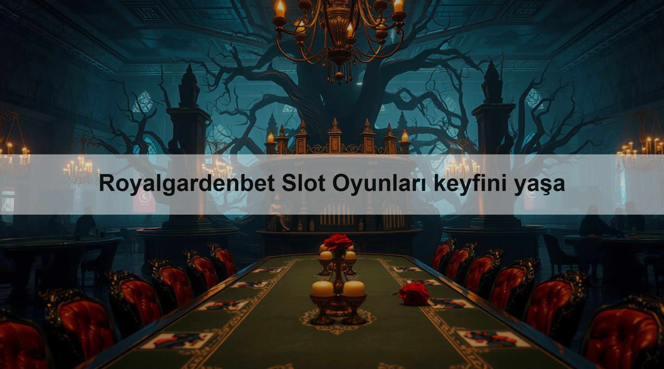 Royalgardenbet Slot Oyunları keyfini yaşa