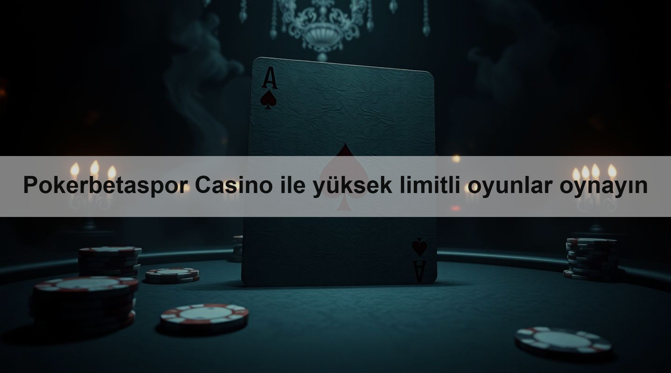 Pokerbetaspor Casino ile yüksek limitli oyunlar oynayın