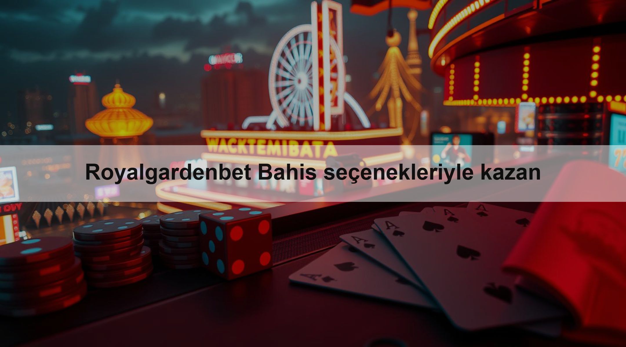 Royalgardenbet Bahis seçenekleriyle kazan